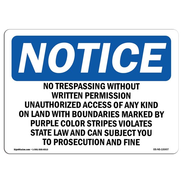 Signmission OSHA Notice Sign, 5" Height, 7" Width, No Trespassing Without Written Permission Sign, Landscape OS-NS-D-57-L-15007 - main